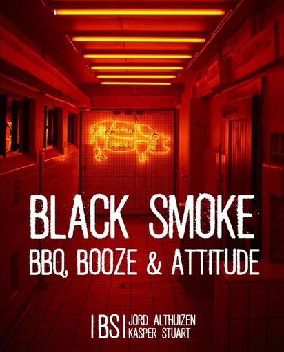 Black Smoke BBQ, Booze en Attitude
