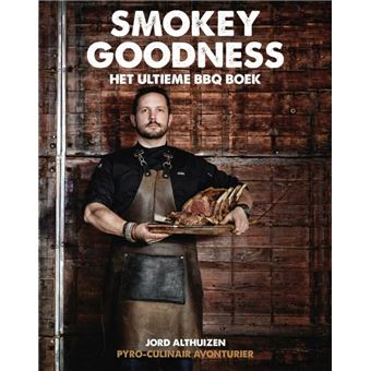 Smokey Goodness 1 - Het ultieme BBQ boek
